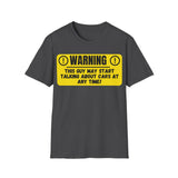 Warning This Guy May Start Talking About Cars - Funny T-Shirt - Gift Idea - Car Guy T-Shirt - Lots of Colours and Sizes Available