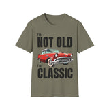 I'm Not Old, I'm Classic Car Birthday Gift Unisex T-Shirt - Retro Car Graphic Tee - Dad T-shirt - Lots of Colours and Sizes