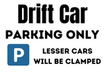 Drift Car Parking Sign - A3