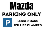 Mazda Parking Sign - A3