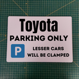 Toyota Parking Sign - A3